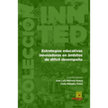Estrategias educativas innovadoras en ámbitos de difícil desempeño