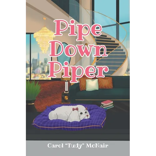 Pipe Down Piper