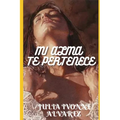 Mi Alma Te Pertenece