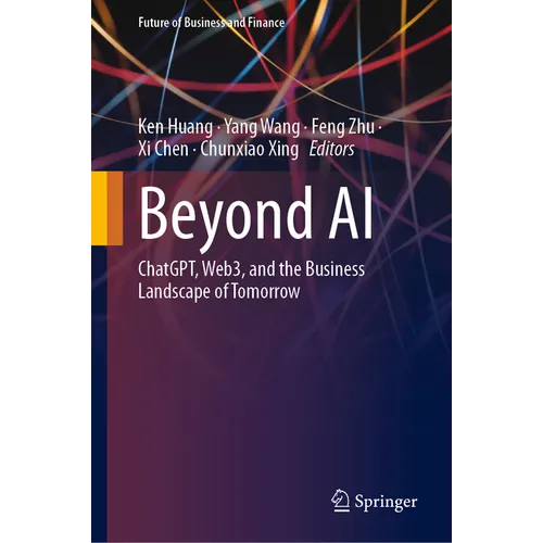 Beyond AI: Chatgpt, Web3, and the Business Landscape of Tomorrow