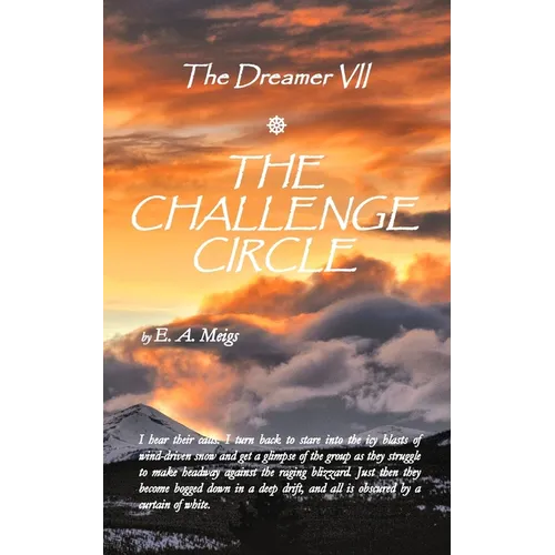 The Dreamer VII The Challenge Circle