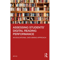Assessing Students' Digital Reading Performance: An Educational Data Mining Approach