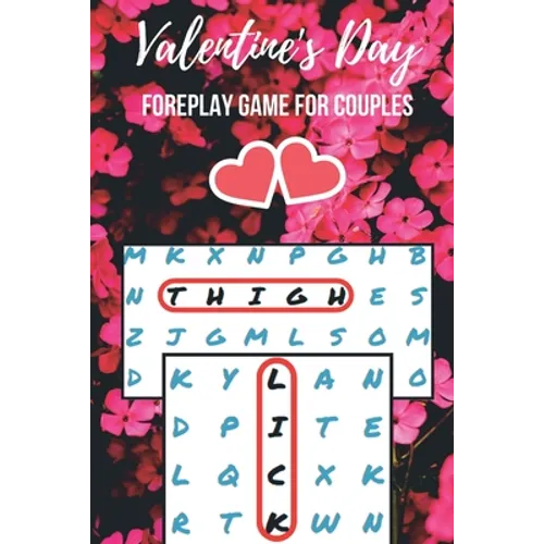 Valentine's Day Foreplay Game for Couples: Word Search Challenge for Adults Large Print Romantic & Naughty Puzzle Book Gift for Boyfriend, Girlfriend,