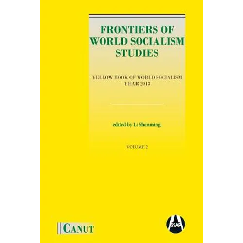 Frontiers of World Socialism Studies: Yellow Book of World Socialism - Vol.II