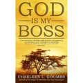 GOD Is MY Boss
