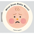 What Does Baby Want?