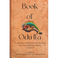 Book of Odu Ifa: A collection of Ifa Verses from the Oral tradition of Ikedu