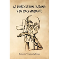 La robolución cubana y su caca andante