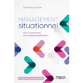 Management situationnel: Vers l'autonomie et la responsabilisation