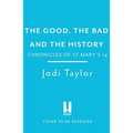 The Good, the Bad and the History