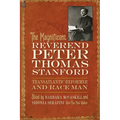 The Magnificent Reverend Peter Thomas Stanford, Transatlantic Reformer and Race Man