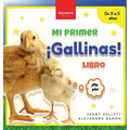 ¡Gallinas! Mi Primer Libro: Curiosidades y actividades sobre gallinas para niños 3-5 años