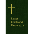 Lesser Feasts and Fasts 2018