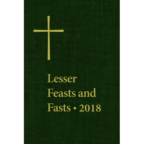 Lesser Feasts and Fasts 2018