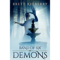 Band of Six: Demons