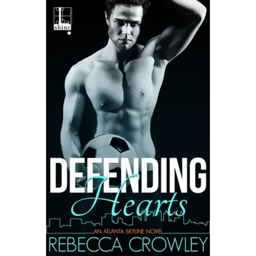 Defending Hearts