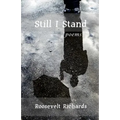 Still I Stand: poems