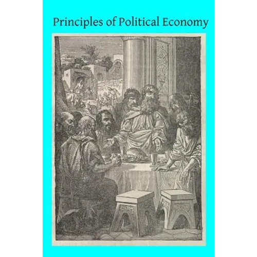 Principles of Political Economy