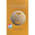 Caretaker - Deluxe Edition: The Goodpasture Chronicles (Book 1)