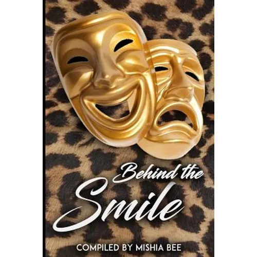 Behind the Smile