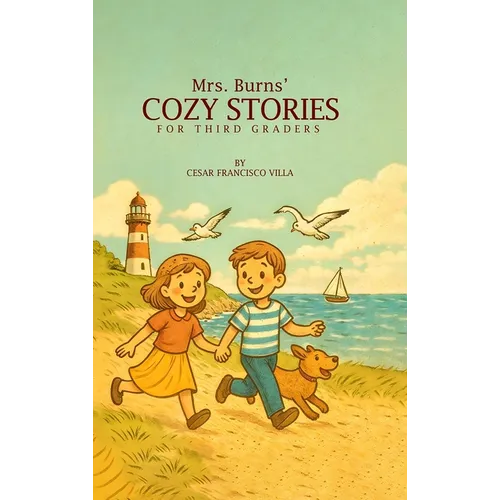 Mrs. Burns' Cozy Stories For Third Graders