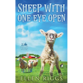 Sheep with One Eye Open