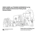 Video Guide and Training Workbook for the Ecers-R