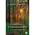 Uncommon Pie & Other Stories