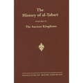 The History of al-Ṭabarī Vol. 4: The Ancient Kingdoms
