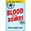 Blood on the Boards