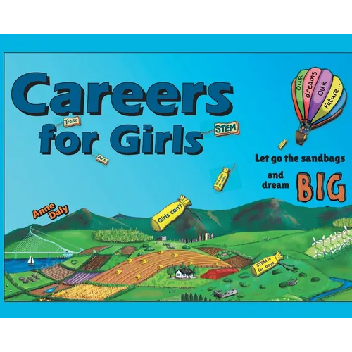 Careers for Girls: Let go the sandbags and dream BIG.