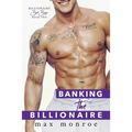 Banking the Billionaire