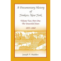 A Documentary History of Yonkers, New York, Volume Two, Part One: The Unsettled Years, 1853-1860