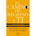 El Camino de Regreso a Ti: Un Eneagrama Hacia Tu Verdadero Yo / The Road Back to You