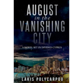 August in the Vanishing City