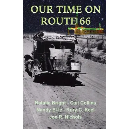 Our Time on Route 66