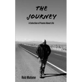 The Journey: A Selection of Poems About Life