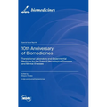 10th Anniversary of Biomedicines: Translational Laboratory and Experimental Medicine for the Sake of Neurological Diseases and Mental Illnesses