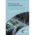 Mimicking the Extracellular Matrix: The Intersection of Matrix Biology and Biomaterials