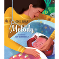 The Melody: A Shavuot Story
