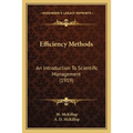 Efficiency Methods: An Introduction To Scientific Management (1919)