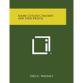 Short Cuts in Concrete and Steel Design