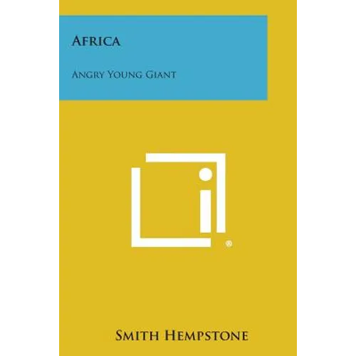 Africa: Angry Young Giant