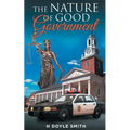 The Nature of Good Government