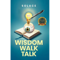 Wisdom Walk Talk