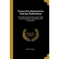 Unsere Drei Dichterherön Und Das Pfaffenthum: Ein Trifolium Klassischer Zeugen Gegen Ultramontanismus, Jesuitismus Und Muckerthum