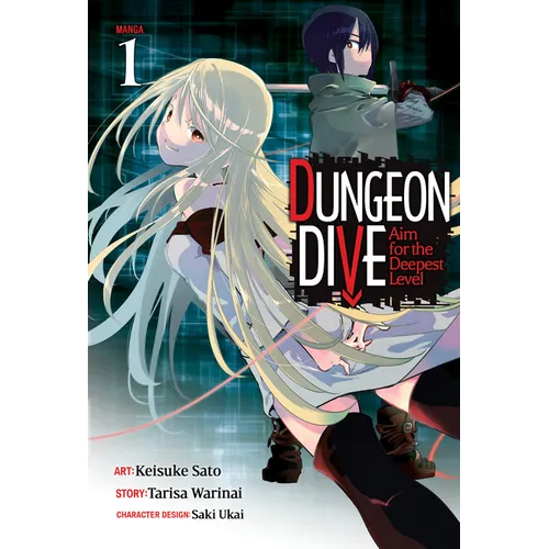 Dungeon Dive: Aim for the Deepest Level (Manga) Vol. 1
