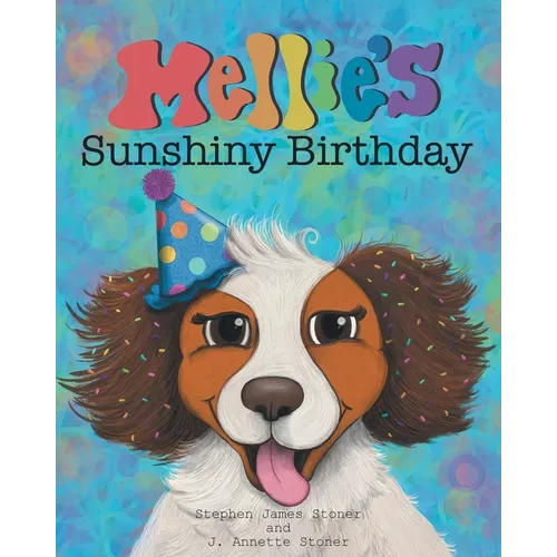 Mellie's Sunshiny Birthday