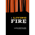 A Living Fire