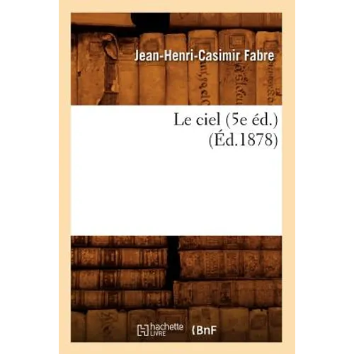 Le Ciel (5e Éd.) (Éd.1878)